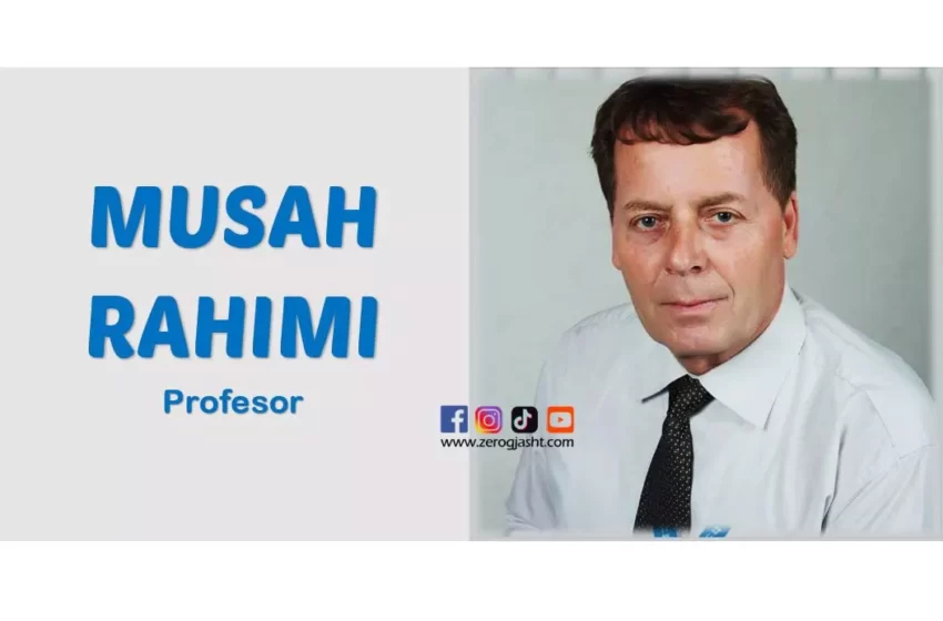  Profesor Musah Rahimi: Një jetë kushtuar arsimit